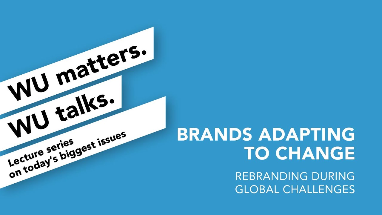 Video Brands Adapting to Change | WU matters. WU talks.